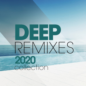 Album Deep Remixes 2020 Collection from Gian Marco De Michelis