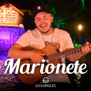 Gui Marques的專輯Marionete