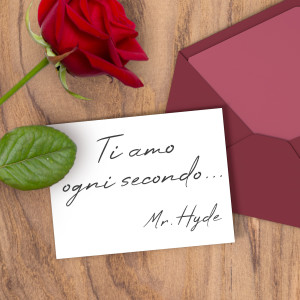收聽Mr. Hyde的Ti amo ogni secondo歌詞歌曲