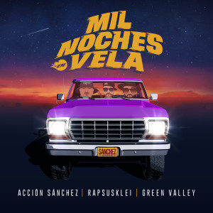 Album Mil Noches en Vela from Acción Sánchez