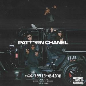 收聽ESSIE GANG的Pattern Chanel (Explicit)歌詞歌曲