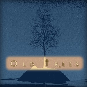 Puppet的專輯Old Trees