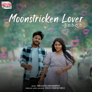 Album Moonstricken Lover from Srilalitha Bhamidipati