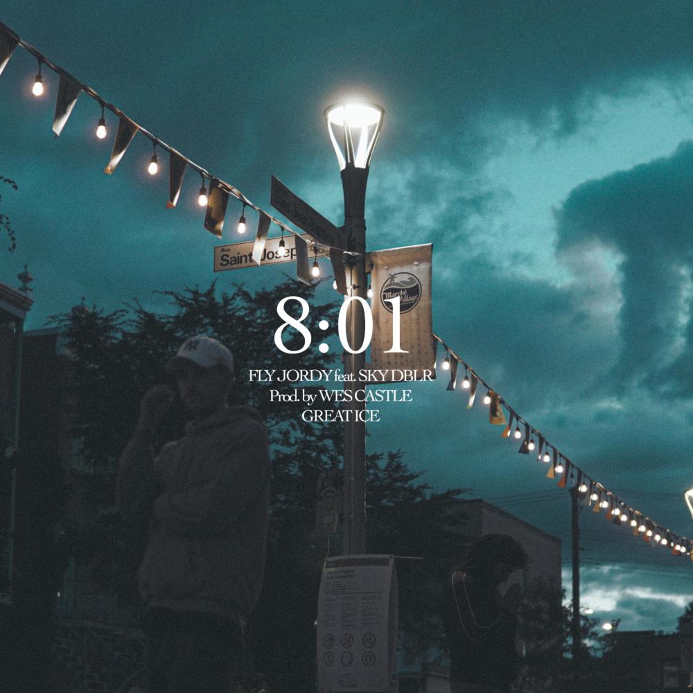8:01 (feat. SKY DBLR) (Explicit)