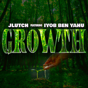 Album Growth oleh J Lutch