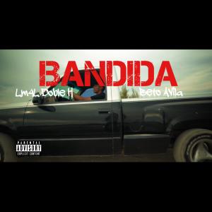 收聽LM4L Doble H的bandida (feat. Beto Avila)歌詞歌曲