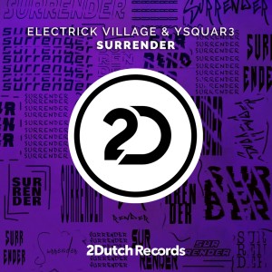 ดาวน์โหลดและฟังเพลง Surrender พร้อมเนื้อเพลงจาก Electrick Village