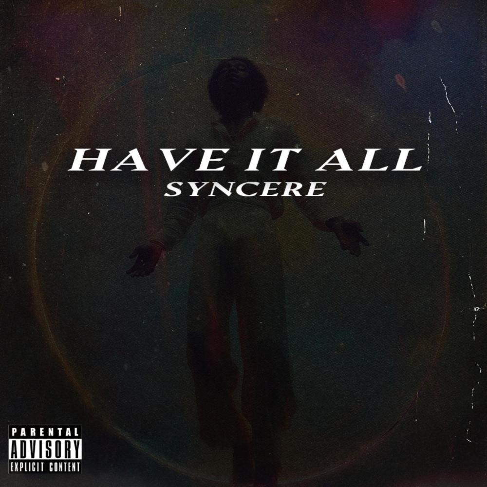 Have It All (Explicit)
