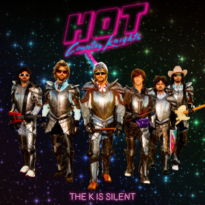 Hot Country Knights的專輯The K Is Silent