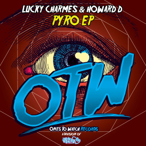 收听Lucky Charmes的Pyro (Instrumental Mix)歌词歌曲