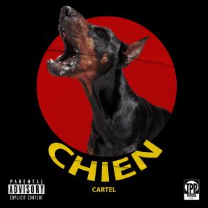 Cartel的專輯Chien (Explicit)