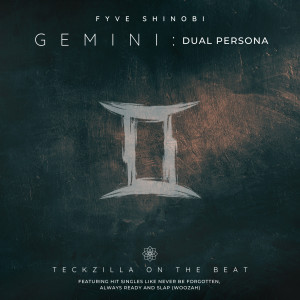 Teck Zilla的專輯Gemini: Dual Persona (Explicit)