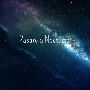 Dengarkan lagu Pasarela Nocturna nyanyian Relajación océano y olas dengan lirik