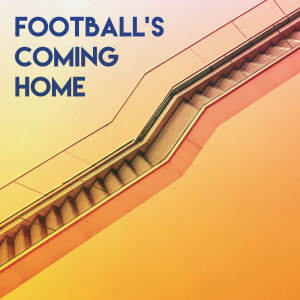 ดาวน์โหลดและฟังเพลง Football's Coming Home พร้อมเนื้อเพลงจาก Champs United