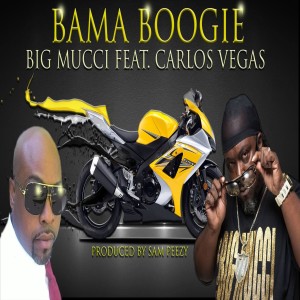 Listen to Bama Boogie song with lyrics from Big Mucci