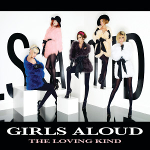 อัลบัม The Loving Kind EP ศิลปิน Girls Aloud