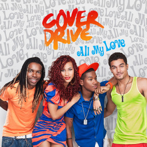 ดาวน์โหลดและฟังเพลง All My Love พร้อมเนื้อเพลงจาก Cover Drive
