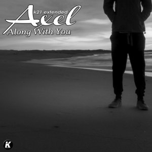 Axel的专辑Along with You (K21extended)