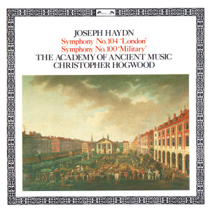Christopher Hogwood的專輯Haydn: Symphonies Nos.100 & 104