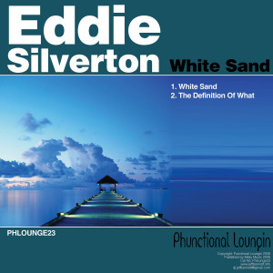 收聽Eddie Silverton的White Sand歌詞歌曲