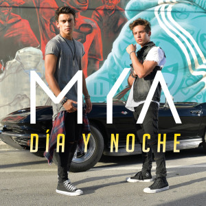 อัลบัม Día y Noche ศิลปิน MYA