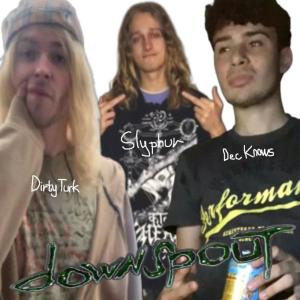 ดาวน์โหลดและฟังเพลง Sister (feat. Slyphur, Dirty Turk & Dec Knows) (Explicit) พร้อมเนื้อเพลงจาก downspout