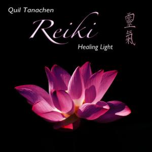 อัลบัม Reiki - Healing Light ศิลปิน Quil Tanachen