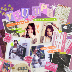 Listen to You Up? song with lyrics from June Pan