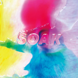 Negoto的專輯Soak