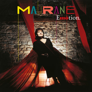 ดาวน์โหลดและฟังเพลง Mais la vie พร้อมเนื้อเพลงจาก Maurane