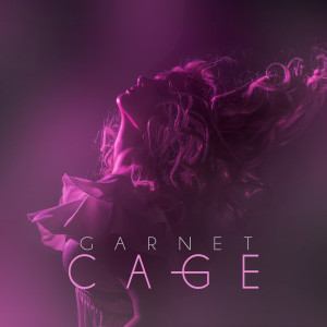 收听Garnet的Cage歌词歌曲