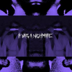 ดาวน์โหลดและฟังเพลง NIGHTMARE (feat. Banshee333 & Hxrtt) (Explicit) พร้อมเนื้อเพลงจาก Yowai33