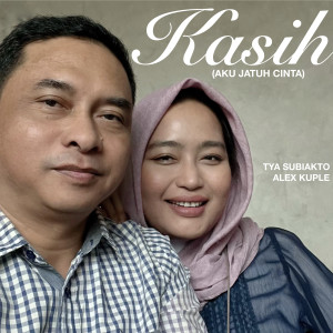 收听Tya Subiakto的Kasih (Aku Jatuh Cinta)歌词歌曲