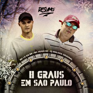 8 Graus em São Paulo (Explicit) dari MC LK DA BR