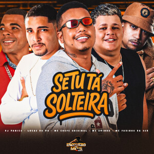 Album SE TU TÁ SOLTEIRA (Explicit) oleh Lucas do VG