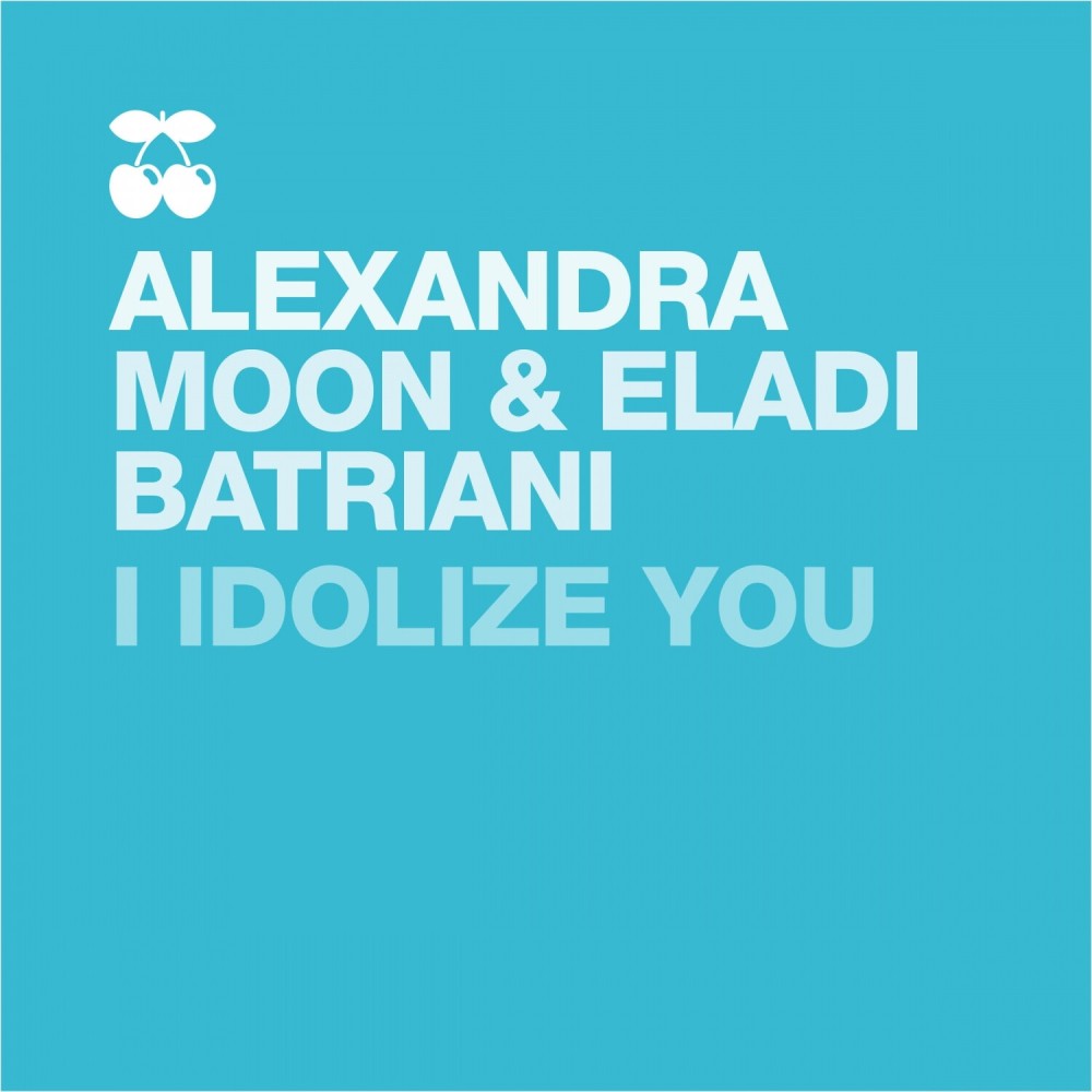 I Idolize You (Mauro B & Gerard C Mix)