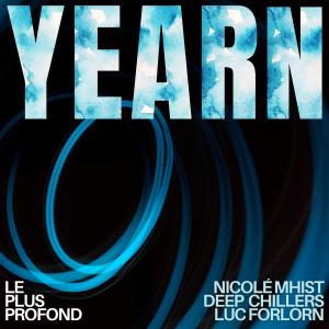 ดาวน์โหลดและฟังเพลง Yearn พร้อมเนื้อเพลงจาก Nicolé Mhist