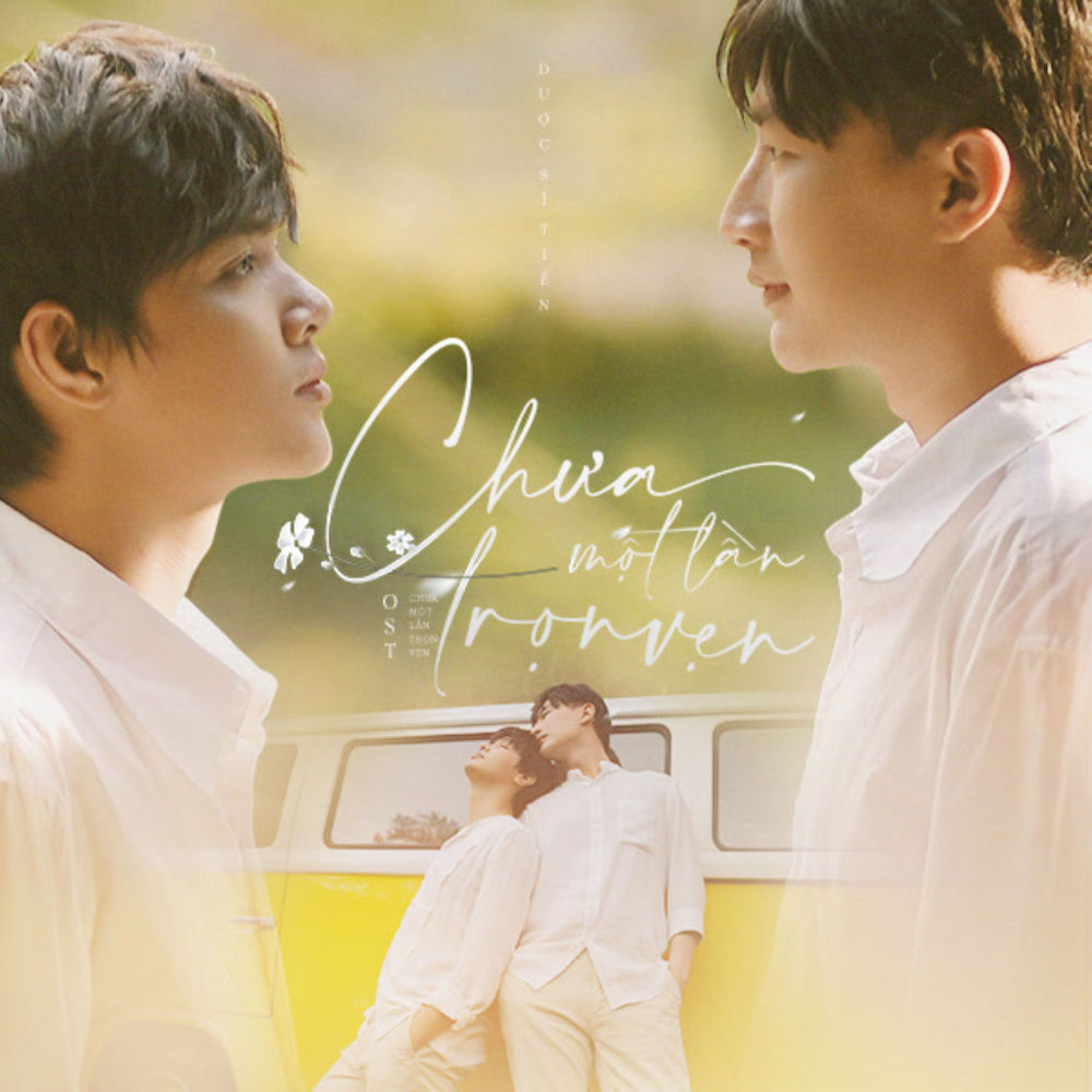 Chưa Một Lần Trọn Vẹn (Chưa Một Lần Trọn Vẹn OST)