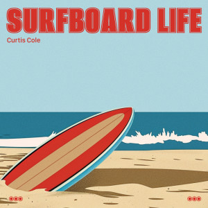 Curtis Cole的專輯Surfboard Life