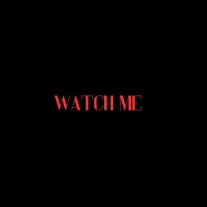 All In One的專輯WATCH ME