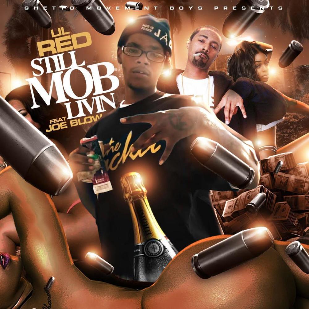 Still Mob Livin (feat. Joe Blow)