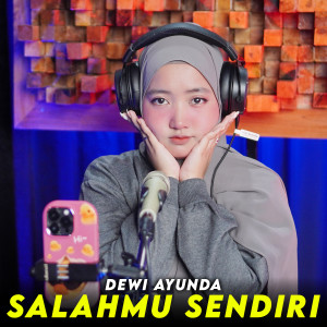 Album Salahmu Sendiri from Dewi Ayunda