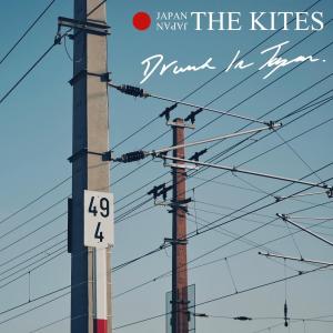 The Kites的專輯Drunk In Japan