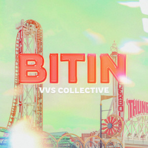VVS Collective的專輯BITIN (Explicit)