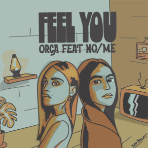 收聽ORCA的Feel You (Explicit)歌詞歌曲