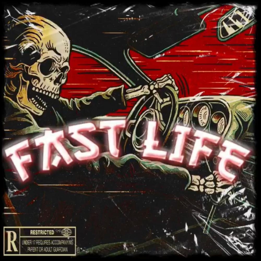 Fast Life (Explicit)