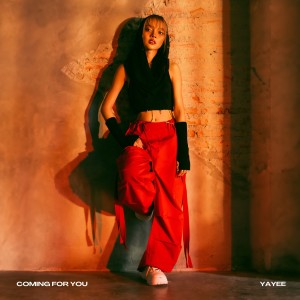 Dengarkan Coming For You lagu dari Yayee dengan lirik
