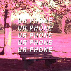 Album Ur Phone oleh boy pablo