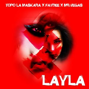 收聽TOPO LA MASKARA的Layla歌詞歌曲