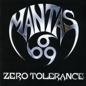 Mantas的專輯Zero Tolerance (Explicit)
